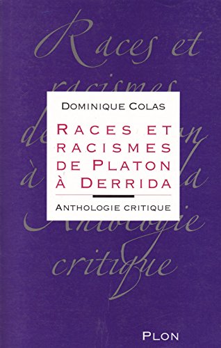 9782259196154: Races et racismes de Platon  Derrida : Anthologie critique