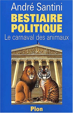 9782259196550: Bestiaire politique : Le carnaval des animaux