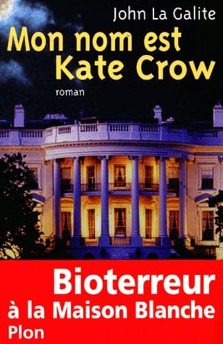 9782259196819: Mon Nom Est Kate Crow