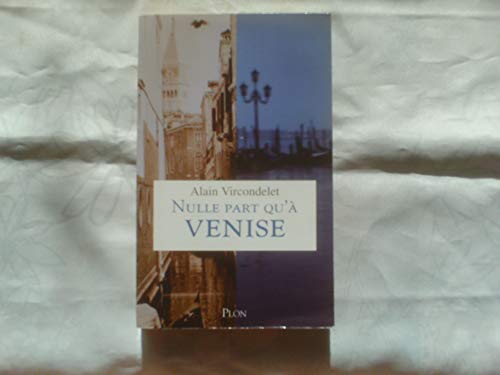 9782259197014: Nulle part qu' Venise