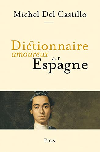 9782259197052: Dictionnaire amoureux de l'Espagne