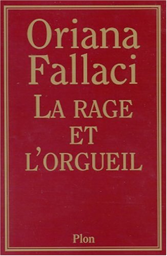 Imagen de archivo de La Rage et l'orgueil a la venta por Better World Books