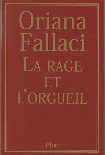 Stock image for La Rage et l'orgueil for sale by medimops