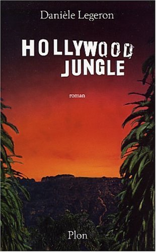 Beispielbild fr Hollywood jungle zum Verkauf von Ammareal