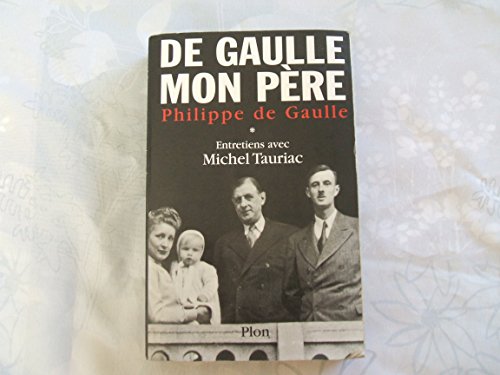 Stock image for De Gaulle, mon p re - tome 1 (1) for sale by HPB-Red