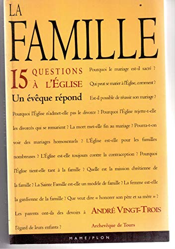 Stock image for La famille 15 questions  l'Eglise for sale by Ammareal