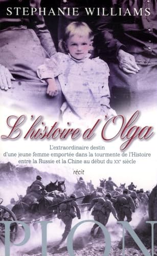 9782259198158: L'histoire d'Olga