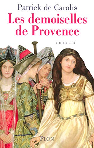 Beispielbild fr Les demoiselles de Provence zum Verkauf von Wonder Book