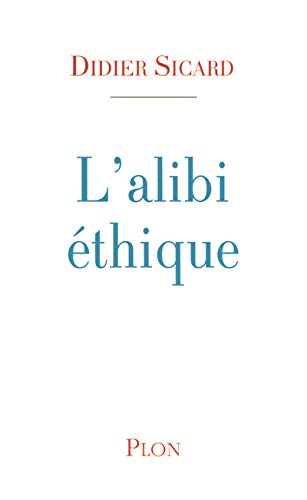 Beispielbild fr ALIBI ETHIQUE SICARD, DIDIER zum Verkauf von LIVREAUTRESORSAS