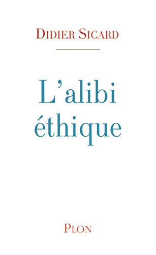 Stock image for ALIBI ETHIQUE SICARD, DIDIER for sale by LIVREAUTRESORSAS