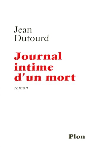 Beispielbild fr JOURNAL INTIME D UN MORT zum Verkauf von Ammareal