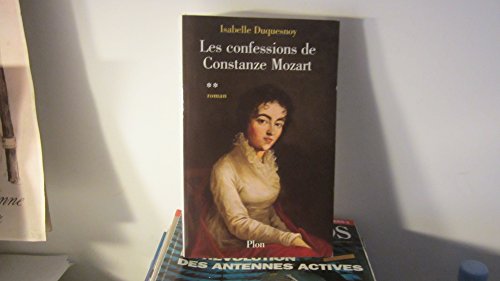 9782259201414: Les confessions de Constanze Mozart: Tome 2