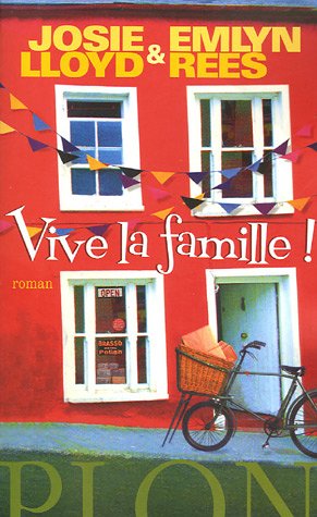 Stock image for Vive la famille ! for sale by Ammareal