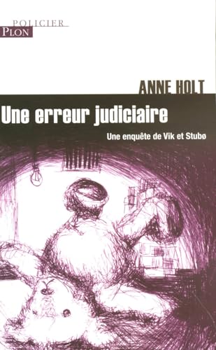 Une erreur judiciaire (9782259202565) by Anne Holt