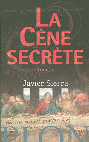La CÃ¨ne secrÃ¨te (9782259202572) by Sierra, Javier
