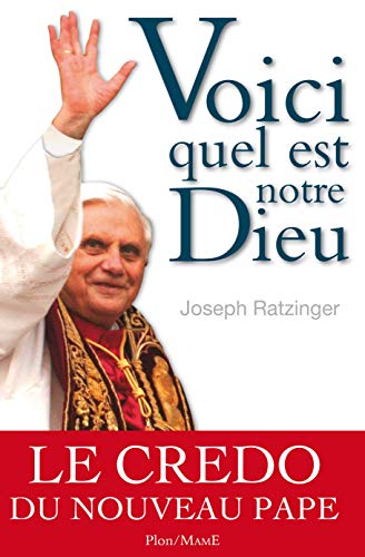 9782259202985: Voici quel est notre Dieu, de Benot XVI