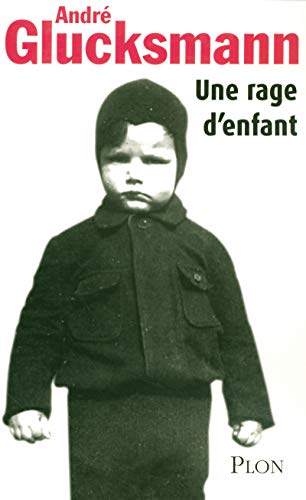 Stock image for Une rage d'enfant (French Edition) for sale by Kell's Books