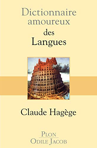 Stock image for Dictionnaire amoureux des Langues for sale by Librairie Th  la page