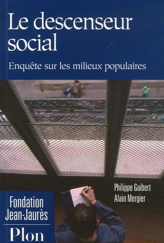 9782259204255: Le descenseur social: Enqute sur les milieux populaires