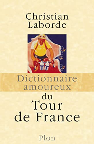 Stock image for DICT AMOUREUX TOUR DE FRANCE for sale by Ammareal