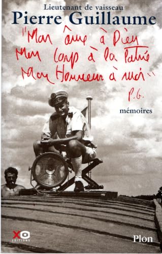 Stock image for Mon me  Dieu Mon corps  la patrie Mon honneur  moi : Mmoires for sale by Ammareal