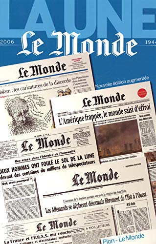 Stock image for La une : Le Monde 2006-1944 for sale by Ammareal