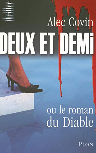 Stock image for Deux et demi for sale by A TOUT LIVRE