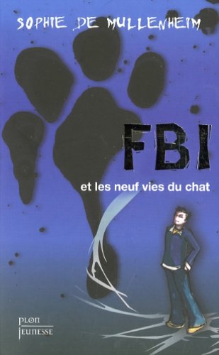 Stock image for FBI et les neuf vies du chat for sale by Bahamut Media