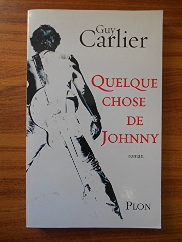 QUELQUE CHOSE DE JOHNNY