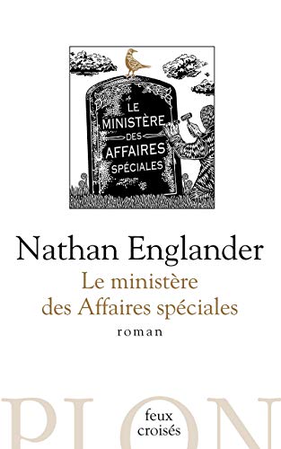Le ministÃ¨re des Affaires spÃ©ciales (9782259206266) by Englander, Nathan