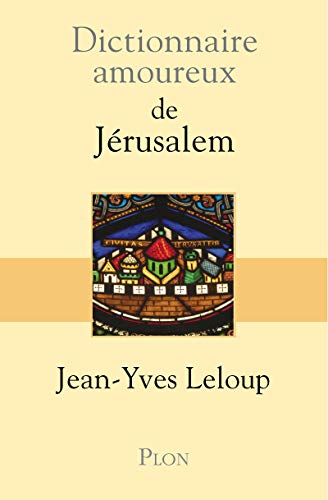 9782259206631: Dictionnaire amoureux de Jrusalem