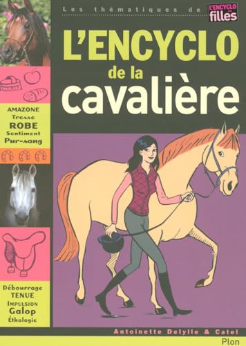 Beispielbild fr L'Encyclo de la cavalire zum Verkauf von Librairie Th  la page