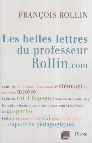 Beispielbild fr Les belles lettres du professeur Rollin.com zum Verkauf von Ammareal