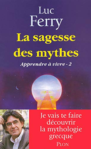 9782259207522: La sagesse des mythes (2)