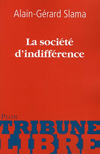 9782259207850: La socit d'indiffrence