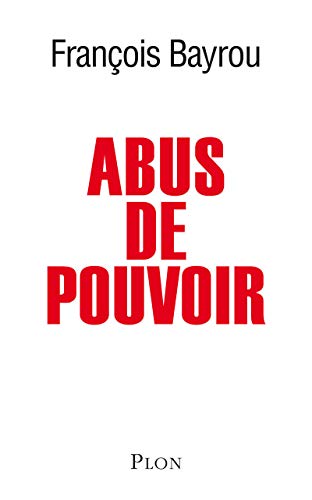 9782259208765: Abus de pouvoir