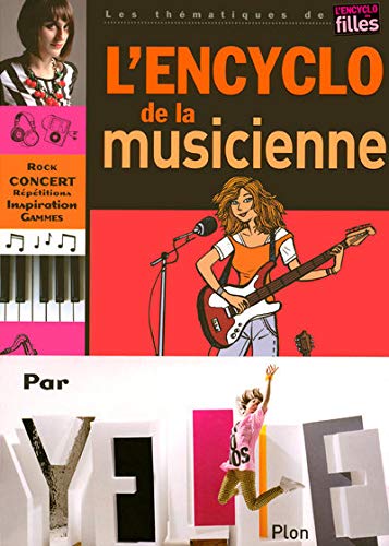 Stock image for ENCYCLO DE LA MUSICIENNE for sale by Ammareal