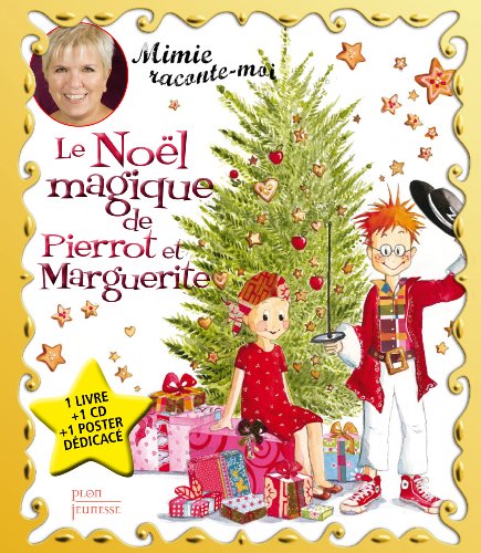 Beispielbild fr Le Nol magique de Pierrot et Marguerite (1CD audio) zum Verkauf von medimops