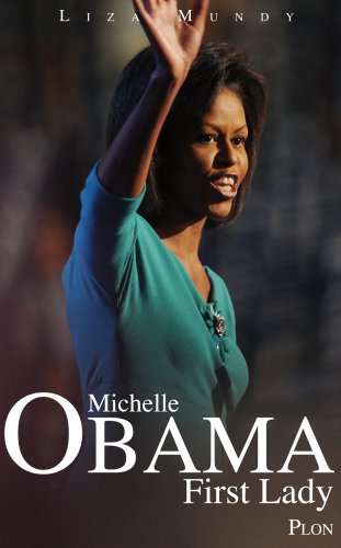 Stock image for Michelle Obama : First Lady for sale by Ammareal