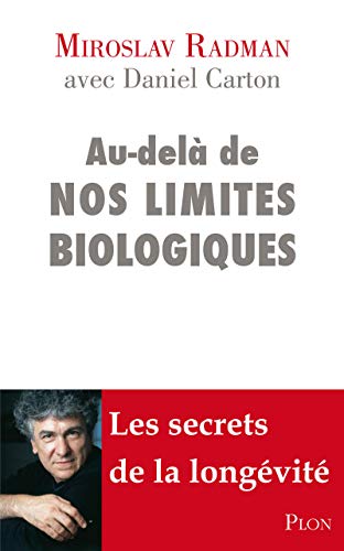 Beispielbild fr Au-del de nos limites biologiques zum Verkauf von ThriftBooks-Dallas