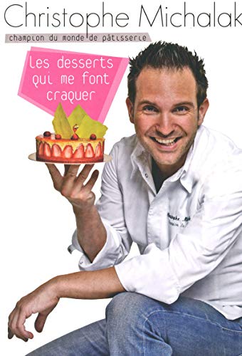 Beispielbild fr Les desserts qui me font craquer zum Verkauf von medimops