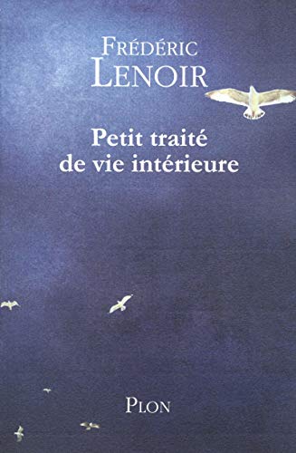 Stock image for Petit trait de vie intrieure for sale by GF Books, Inc.