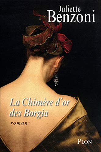 La Chimere d'or des Borgia.