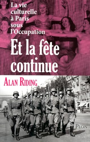 Stock image for Et la f?te continue - Alan Riding for sale by Book Hmisphres