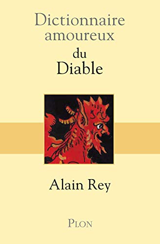 9782259217330: Dictionnaire amoureux du Diable