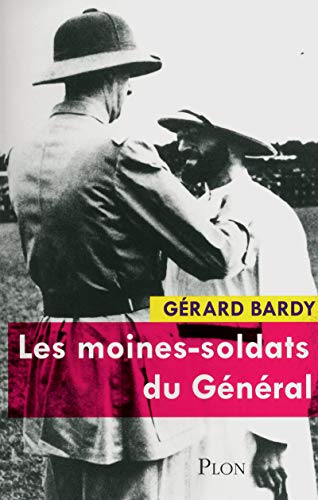 Imagen de archivo de Les Moines-soldats Du Gnral a la venta por RECYCLIVRE