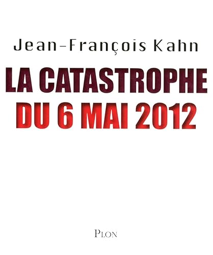 Beispielbild fr La catastrophe du 6 mai 2012 zum Verkauf von Librairie Th  la page