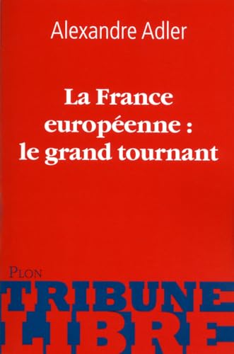 Beispielbild fr FRANCE EUROPEENNE LE GRAND TOU zum Verkauf von Librairie Th  la page