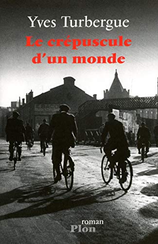 Stock image for Le cr puscule d'un monde for sale by ThriftBooks-Dallas