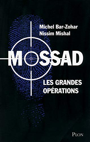 Beispielbild fr Mossad : Les grandes oprations zum Verkauf von medimops